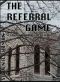 [Frank Randall 01] • The Referral Game